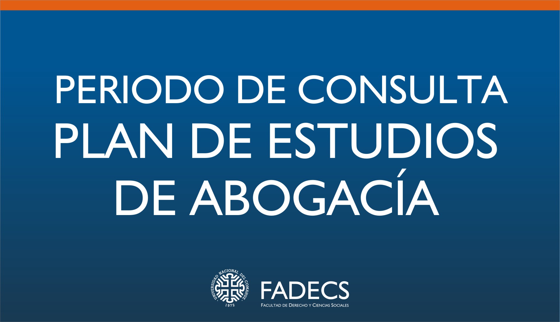 SE ABRIRÁ EL PERIODO DE CONSULTA SOBRE PLAN DE ESTUDIOS DE ABOGACÍA